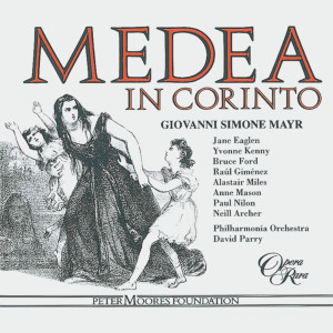 Bruce Ford的專輯Mayr: Medea in Corinto
