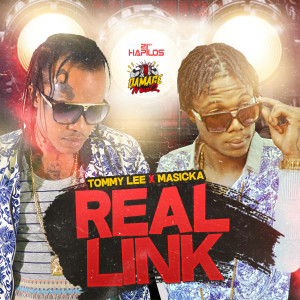 ดาวน์โหลดและฟังเพลง Real Link (Radio Edit) พร้อมเนื้อเพลงจาก Tommy Lee Sparta