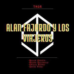 Album Thor from Alan Fajardo y Los Viajeros