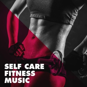 Fitness Beats Playlist的专辑Self Care Fitness Music