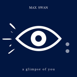 Album A Glimpse Of You oleh Max Swan