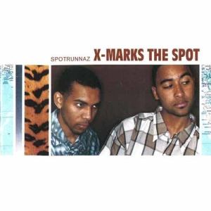 Spotrunnaz的專輯X-Marks The Spot