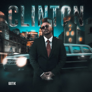 Listen to CLINTON song with lyrics from Gotik
