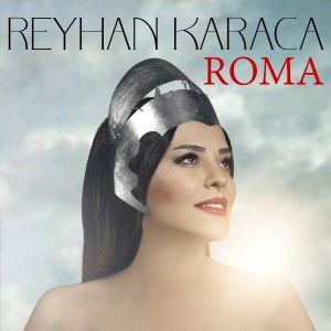 Album Roma from Reyhan Karaca