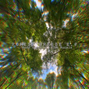 อัลบัม Forest Breeze E.P ศิลปิน Andy Compton