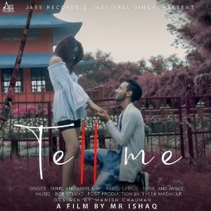 ดาวน์โหลดและฟังเพลง Tell Me พร้อมเนื้อเพลงจาก Sunil