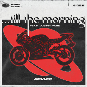 梁根榮的專輯Till The Morning (feat. Justin Park)