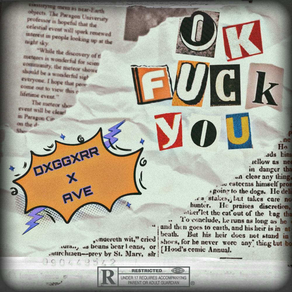 Ok fuck u (Explicit)