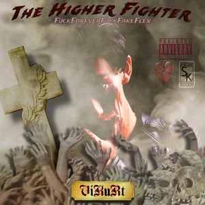 的专辑The Higher Fighter