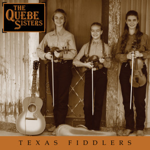 The Quebe Sisters的專輯Texas Fiddlers