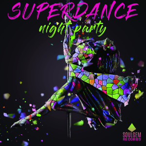 Various Artists的專輯Superdance night party