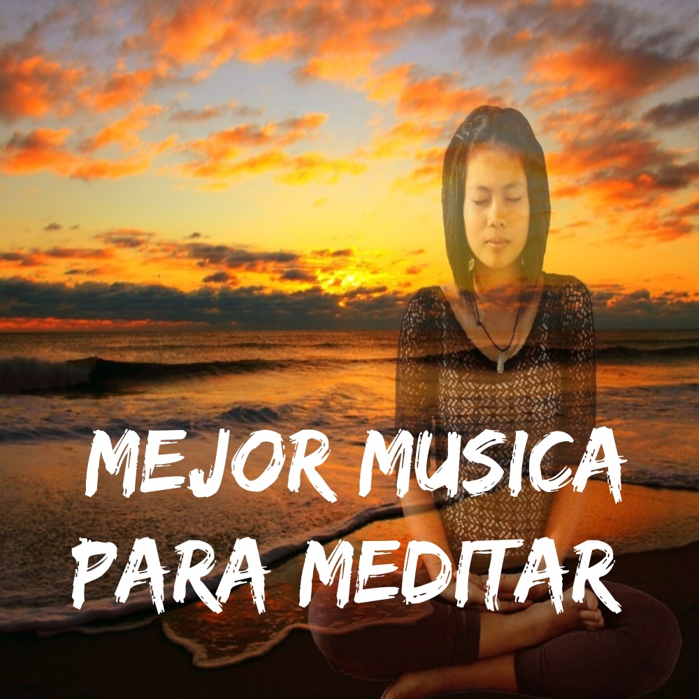 Mejor música para meditar