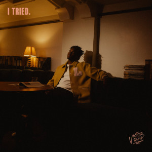อัลบัม I TRIED. ศิลปิน Victor Ray