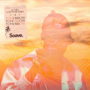 Listen to Tomorrow song with lyrics from Lucien