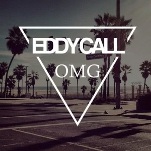 收聽Eddy Call的Omg (Extended)歌詞歌曲