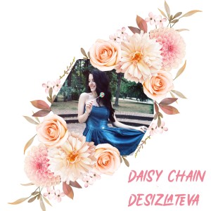 ดาวน์โหลดและฟังเพลง Daisy Chain พร้อมเนื้อเพลงจาก Desislava Zlateva