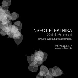 อัลบัม Saint Broccoli EP ศิลปิน Insect Elektrika