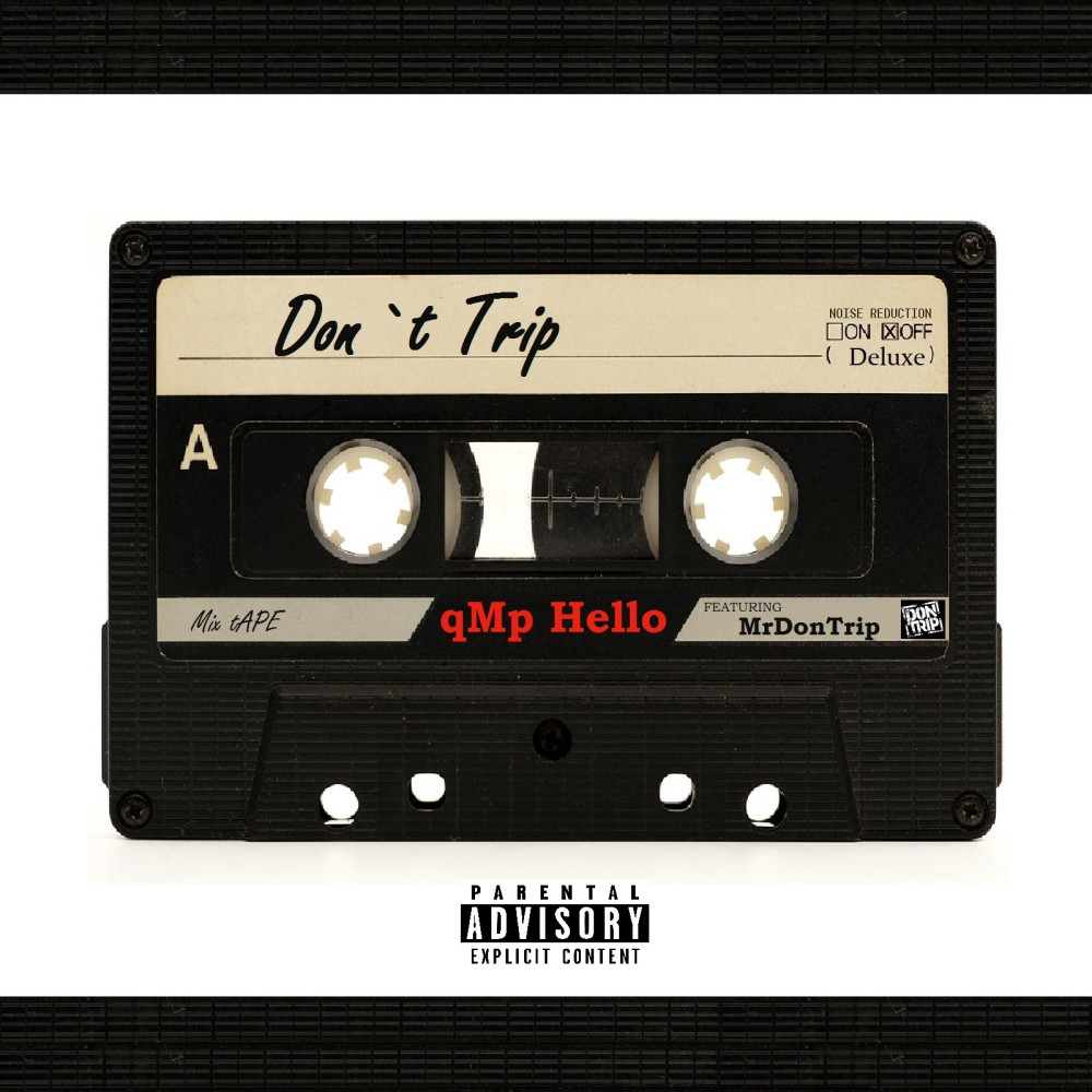 Don't Trip (Explicit)