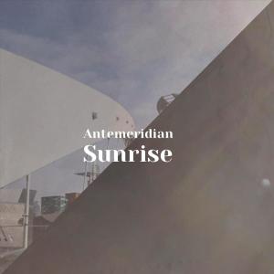 Album Antemeridian Sunrise from Various