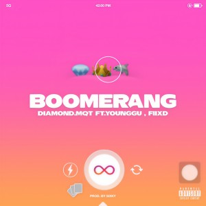 收听DIAMOND MQT的BOOMERANG (Explicit)歌词歌曲