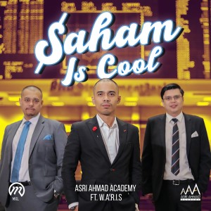 Listen to Saham is Cool song with lyrics from Asri Ahmad Academy