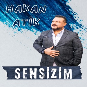 Listen to Sensizim song with lyrics from Hakan Atik