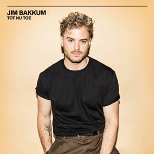 Album Tot Nu Toe from Jim Bakkum