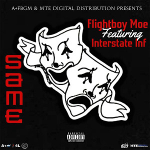 ดาวน์โหลดและฟังเพลง Same (Explicit) พร้อมเนื้อเพลงจาก Flightboy Moe