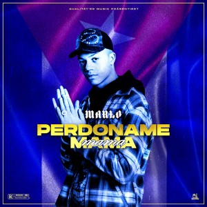 Perdoname Mama (Explicit)