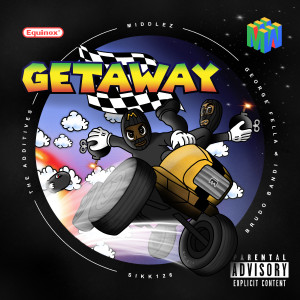 Listen to Getaway (Explicit) song with lyrics from Middlez