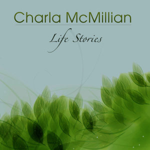 收聽Charla McMillian的Just Be Happy歌詞歌曲