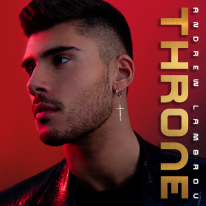 Listen to Throne song with lyrics from Andrew Lambrou