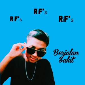 Album Berjalan Sakit from RiF's