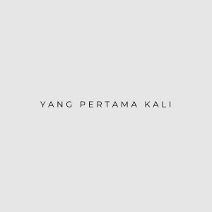Album YANG PERTAMA KALI from KEVIN 127