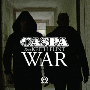 ดาวน์โหลดและฟังเพลง War (Caspa vs. Keith Flint Nari / Milani Remix) พร้อมเนื้อเพลงจาก Caspa