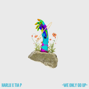 Tia P.的專輯We Only Go Up