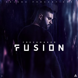 Album Fusion (Explicit) from Freshmaker