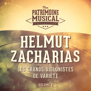 Helmut Zacharias的專輯Les grands violonistes de variété : Helmut Zacharias, Vol. 6