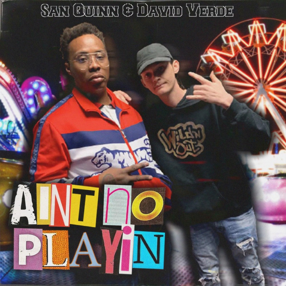 Aint No Playin (Explicit)