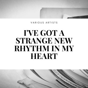 Album I've Got a Strange New Rhythm in My Heart oleh Ambrose and His Orchestra