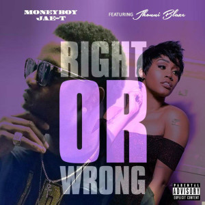 Album Right or Wrong (Explicit) from Jhonni Blaze