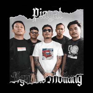 Dengarkan Pingal lagu dari NGATMOMBILUNG dengan lirik