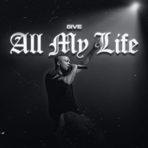 อัลบัม All My Life ศิลปิน 5ive