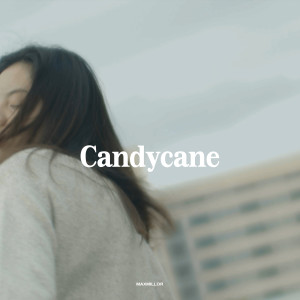 Listen to Candy Cane song with lyrics from MaxMillor
