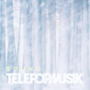 收聽Telepopmusik的Sound歌詞歌曲