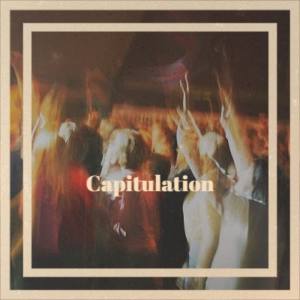 Dengarkan lagu Capitulation nyanyian Sdie dengan lirik
