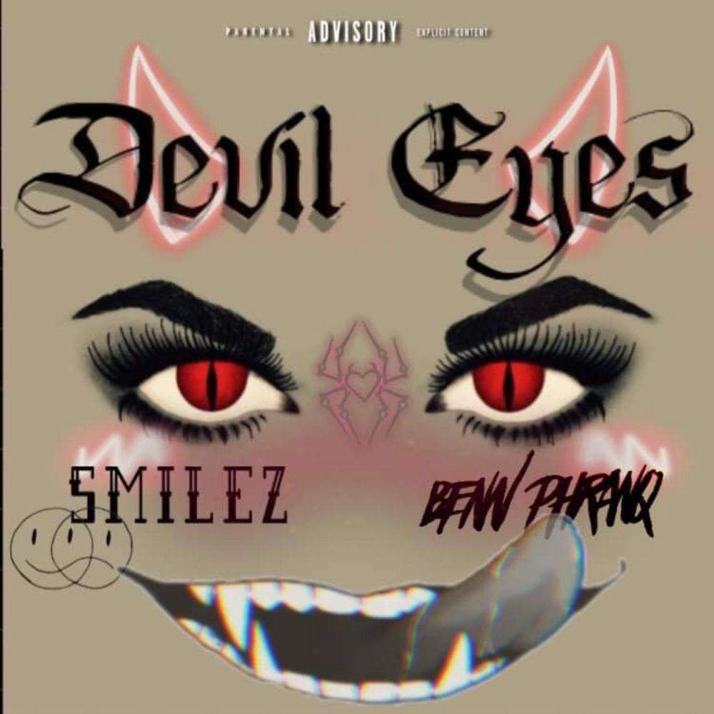Devil Eyes (feat. Benn Phranq) (Explicit)