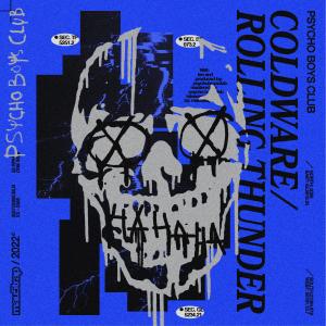 Psycho Boys Club的專輯Coldware / Rolling Thunder