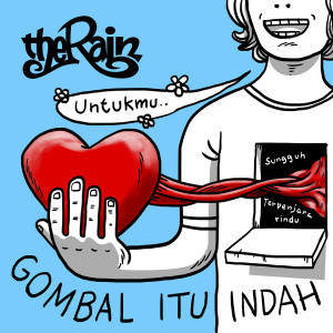 Dengarkan Gombal Itu Indah lagu dari The Rain dengan lirik