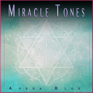 Miracle Tones的專輯Miracle Tones: Solfeggio 528 Hz Healing and Wellness Serenity